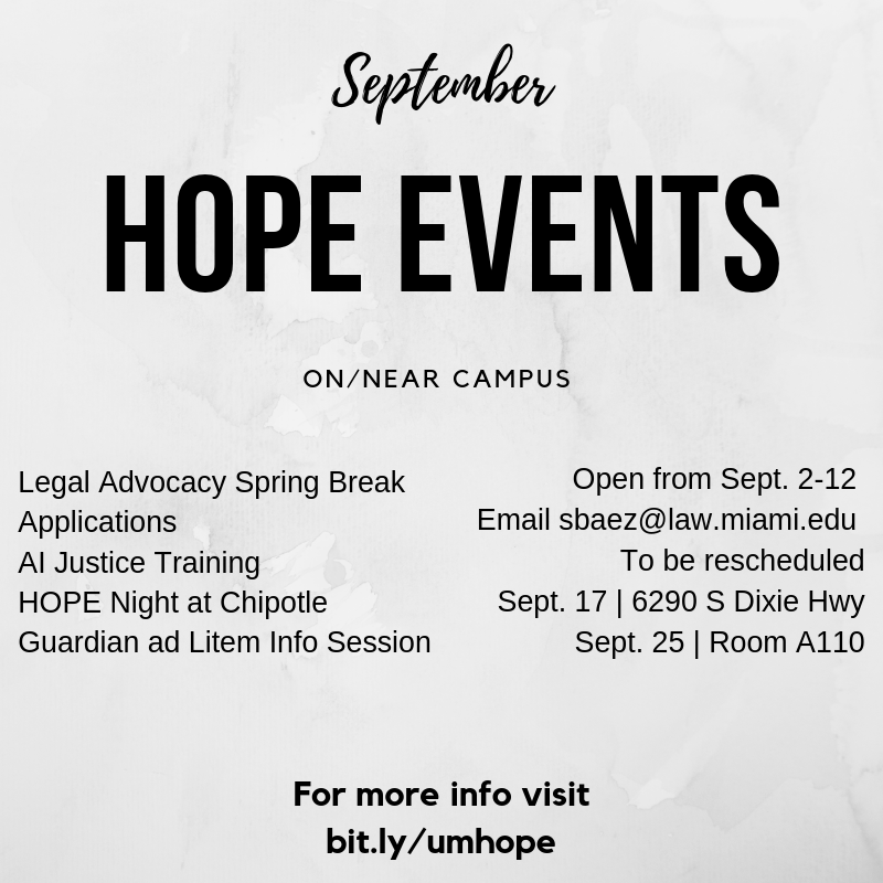 UMHOPE's tweet photo. Check out all of the great HOPE/Community events coming up in September! @MiamiLawSchool https://t.co/3Cr9IpMArL