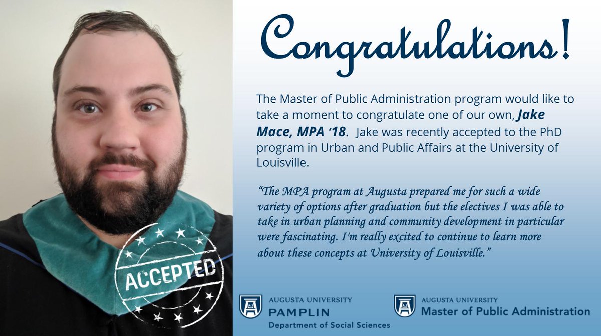 aug_mpa's tweet photo. Congratulations to Jake Mace for his PhD Acceptance! We love seeing what our MPA students and alumni accomplish! 

#transformingcareers #MPAwarrior #GoPublicService @aug_mpa @AUG_Pamplin @AUG_SocSci #StrongerTogether #MPANews @AUG_Alumni https://t.co/a54Ax7KnP7