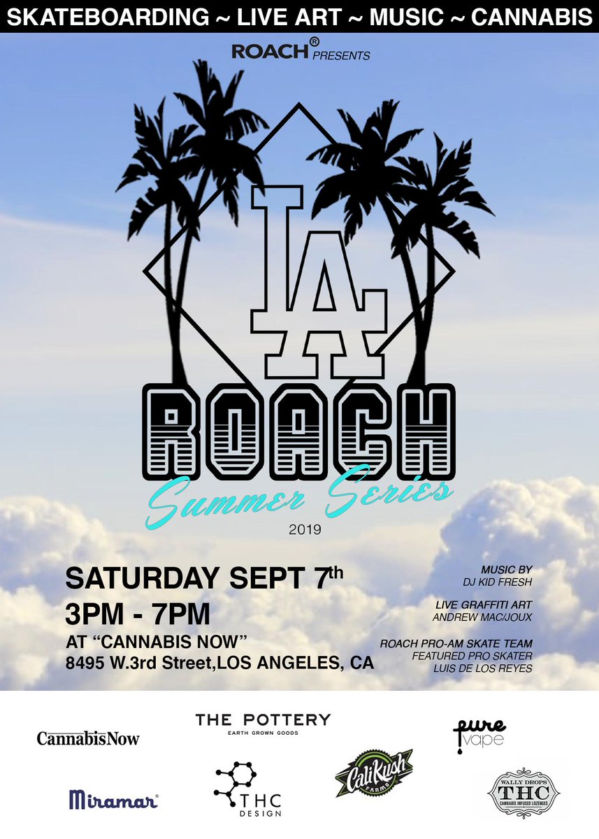 roachDTLA's tweet photo. Where will you be when the sickest event happens? Go to https://t.co/eWuFJTOpEe & RSVP to the best cannabis industry event with street arts, live music & pro-athlete competitions. #roachmovement #roachsummerseries #roachdtla #cannabisculture #vapelife #purevape #wallydrops #ROACH https://t.co/MrrB2geq6e