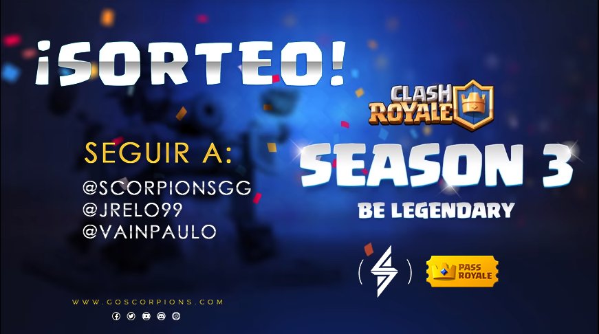 ScorpionsGG's tweet photo. 🎟¡Sorteo!🎟

¿Quieres ser legendario?¿Quieres llevarte uno de los 3 pases royale? Has lo siguiente:

-RT y ❤️ 

-Seguir a:
@ScorpionsGG
@JRelo99
@VaInPaulo

-Etiqueta a tu hijo de clash en los comentarios y recuerdale quien manda!

¡Ganadores anunciados el día lunes! https://t.co/Um5XuG1lSm