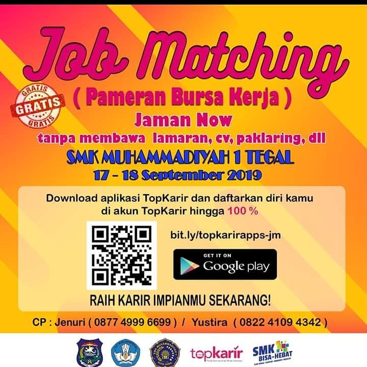 Job Matching SMK Muhammadiyah 1 Tegal – September 2019 dlvr.it/RCTpls