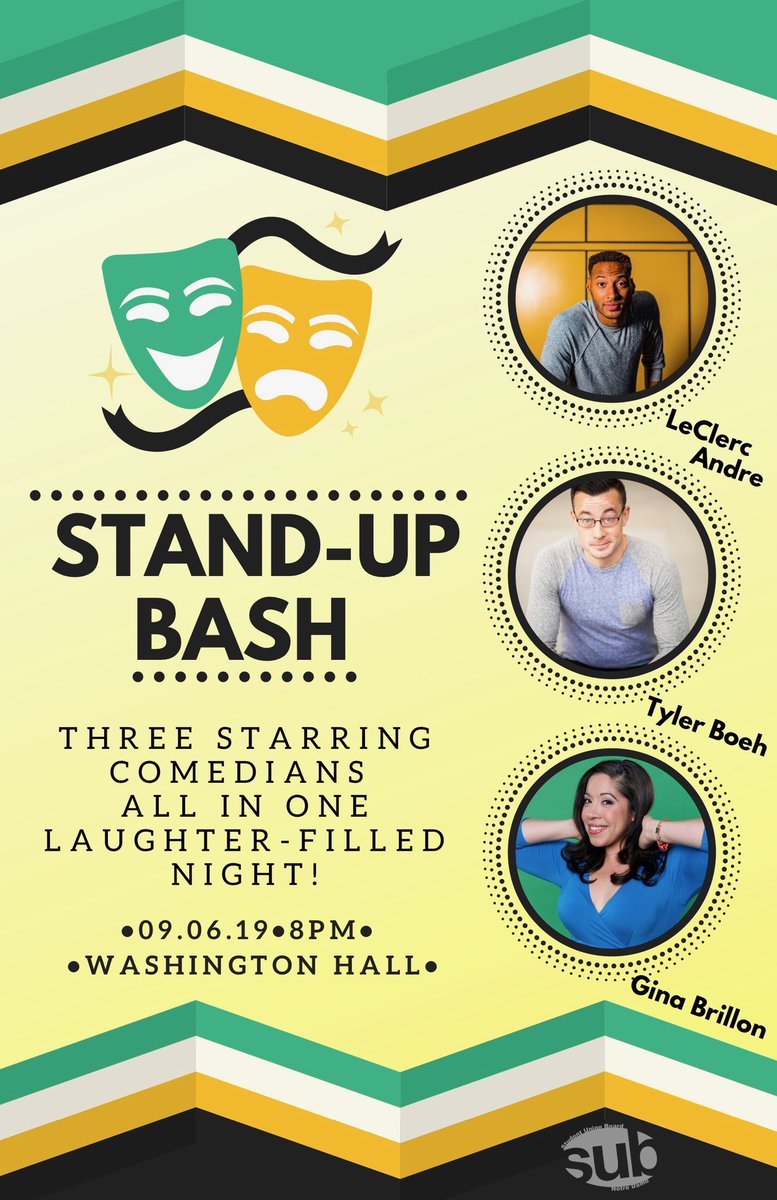 We’re so excited for the Stand-Up Bash this Friday! Come out for some hilarious performances from comedians LeClerc Andre, Tyler Boeh &amp; Gina Brillon. Washington Hall at 8pm—see you there ;-)
