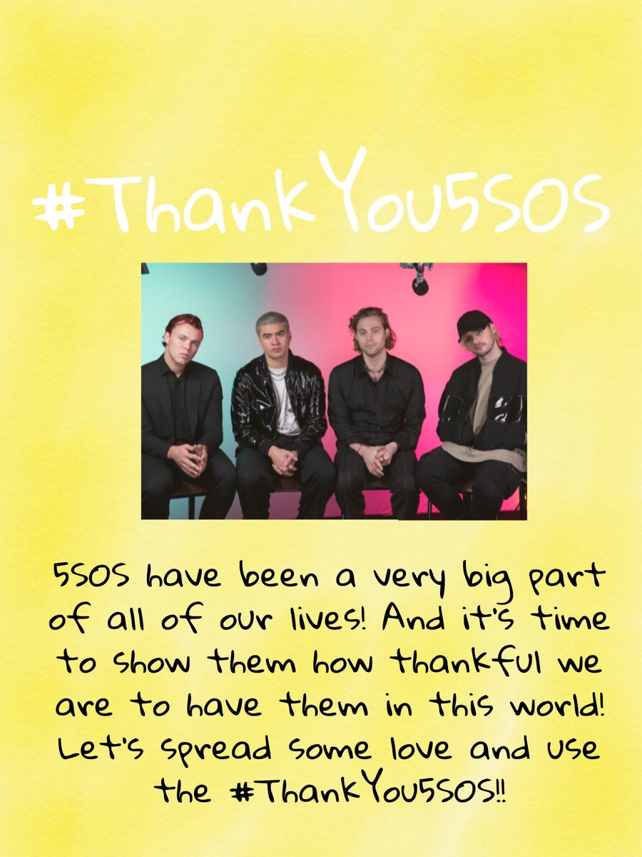 balsamicashton's tweet image. Let’s show some love to these guys!! 
I bet all of you have something you’re thankful for that relates you to @5SOS so go ahead and quote this or tweet with whatever you’re thankful for and let 5SOS know! ❤️ feel free to share your experiences! Spread this image ❤️

#ThankYou5SOS
