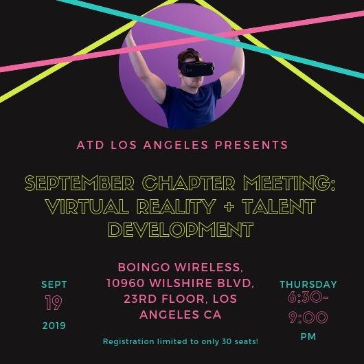 Register for the ATD Los Angeles Sept Chapter Meeting! Presentation on Virtual Reality + Talent Development by Anthony Lewis!

Click here to Register --> lnkd.in/gGY3hUB
#VirtualReality  #networking #Training #LosAngeles  #workshop #ATD