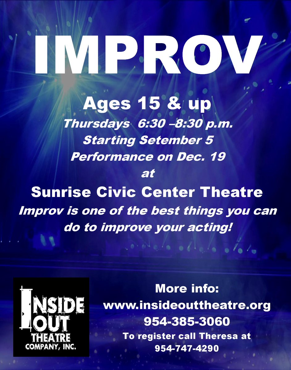 insideouttheatr's tweet photo. IMPROV class starts tomorrow night! Not sure? Stop in and try it! Because everyone needs to laugh!@Inside_otc @cityofsunrise https://t.co/7QNb0M9QMp https://t.co/FHL8wKxa95