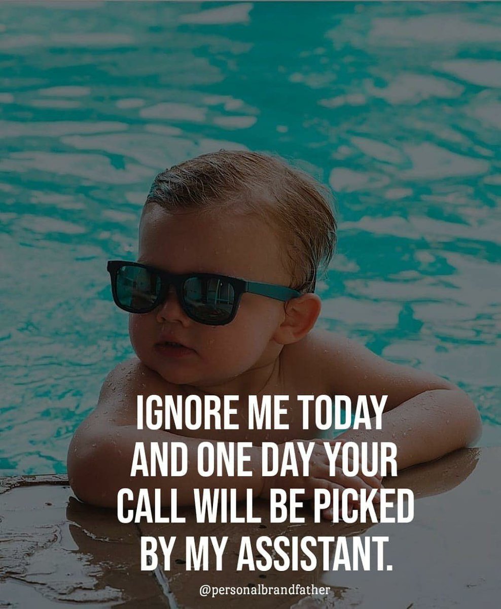 Ignore me today and one day your call will be picked by my assistant.  #ThursdayThoughts #ThursdayMotivation #ThursdayMorning #quote, image size:988x1200
