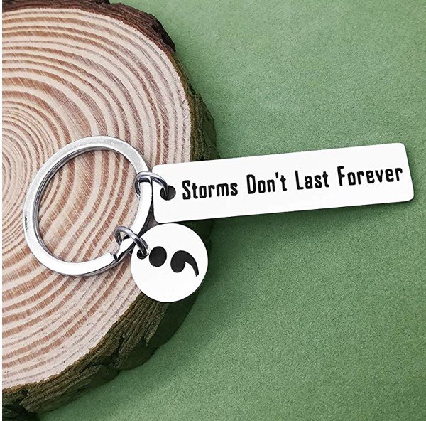 Inspirational suicide prevention and semi colon “storms dont last forever” keychain 
ETSY LINK IN BIO
#keychain #inspirational #etsyshop #etsysale #suicideprevention #semicolonproject #prevention #keychaincollection #keychainswag #silverlove #etsyjewelry #suicideawarness