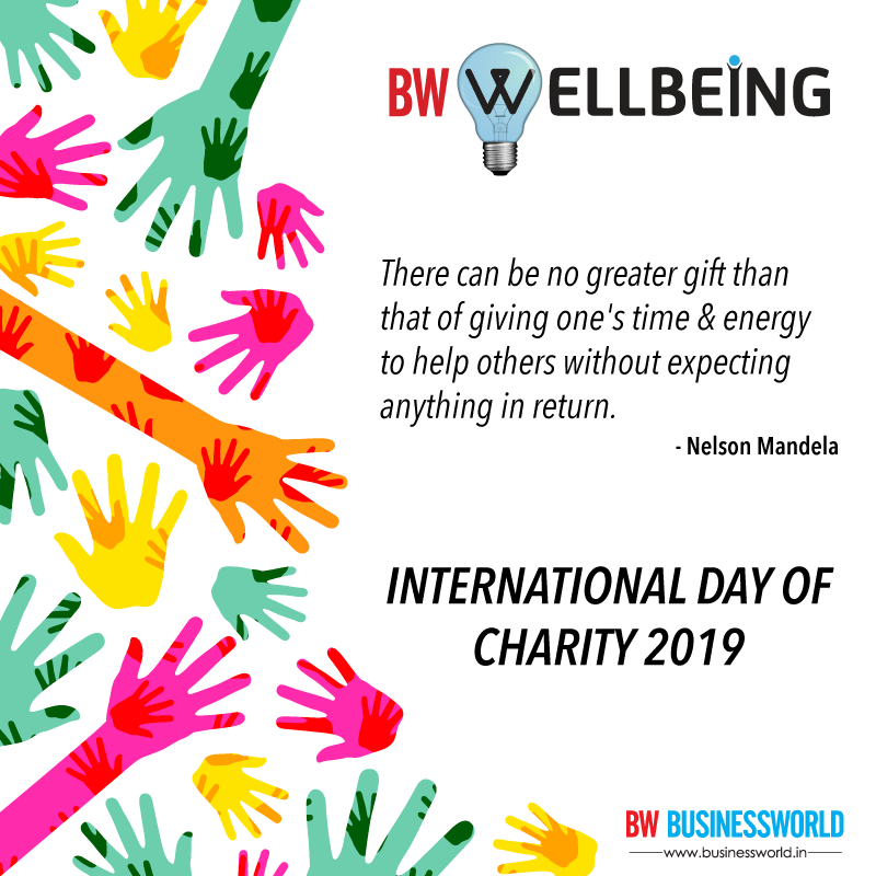 September 5 is recognised as the International Day of Charity. The day also commemorates the passing of Mother Teresa, one who worked selflessly for mankind.  <a href="/BW_Wellbeing/">BW Wellbeing World</a>  we believe giving time is the best charity. Let’s mark this day by doing just that.

#CharityDay