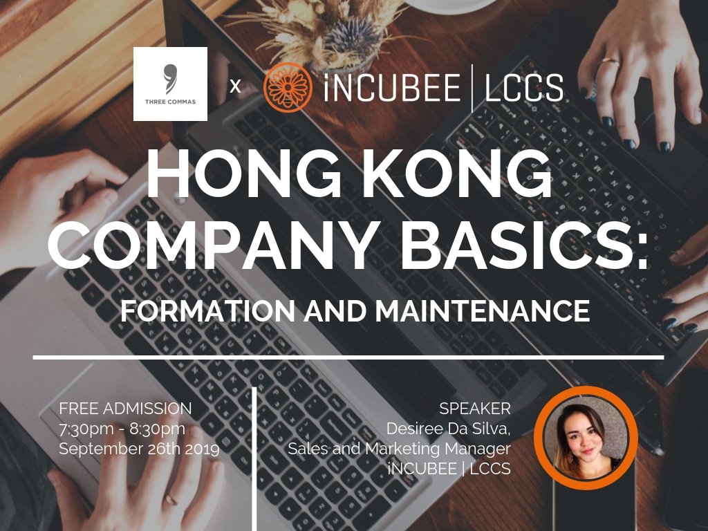 incubeelccs's tweet photo. Join us for Hong Kong Company Basics: Formation and Maintenance by iNCUBEE| LCCS @three_commas. #CorpTech https://t.co/kVXrP66r31 https://t.co/hACTlSzV1V