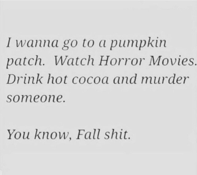 JohnjayVanEs's tweet image. #BasicAF #FallShit 🍂🎃🔪