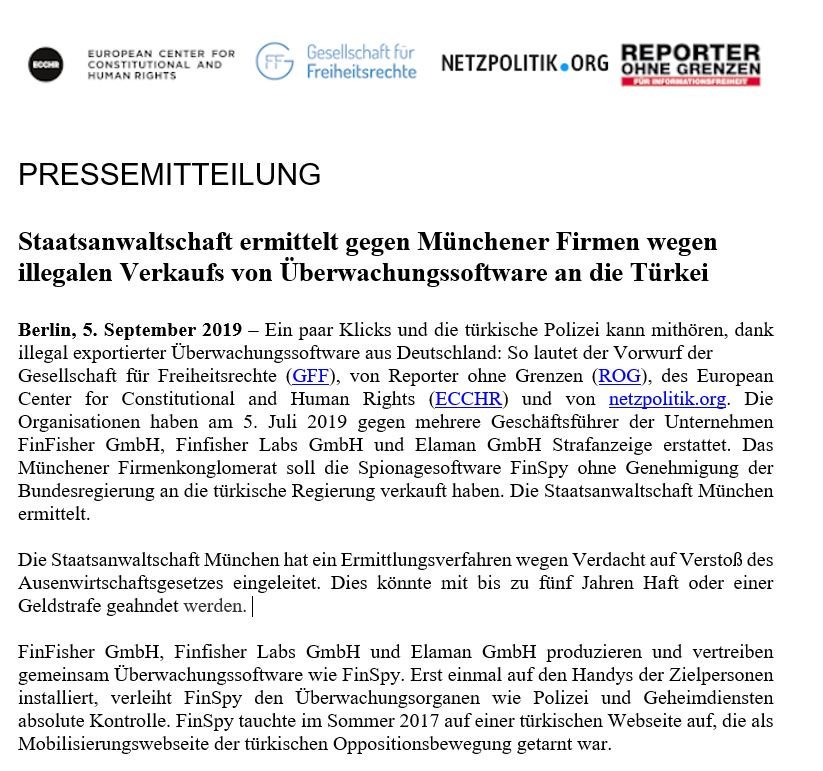 ECCHRBerlin's tweet image. PRESSEMITTEILUNG: Illegaler Export deutscher #Spähsoftware #FinSpy in die #Türkei? Staatsanwaltschatft München ermittelt nach unserer gemeinsamen Strafanzeige mit @freiheitsrechte @ReporterOG @netzpolitik_org ecchr.eu/nc/pressemitte…
#Überwachung #bizhumanrights