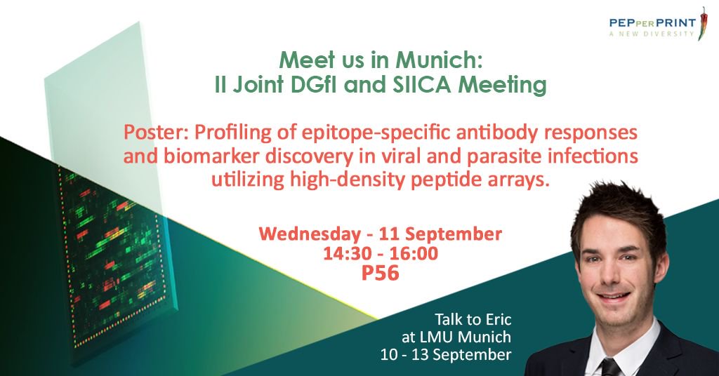 PEPperCHIP's tweet photo. Let's talk about #biomarker discovery at the joint #SIICA and #DGfI meeting next week in #Munich! Catch up with Eric Dyrcz at his #postersession to learn about how we've used high-density #peptidearrays to profile distinct #antibody responses in viral and parasitic infections. https://t.co/orSKwoxHhx