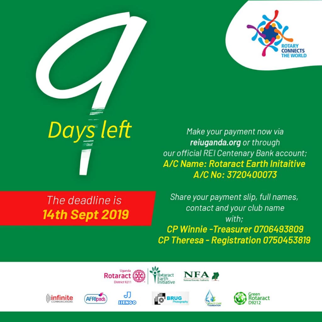EarthRotaract's tweet photo. 9 days left to the payment deadline. Make your participation payment now to avoid any inconveniences.

Make your payment using: 
https://t.co/HtrJul76OW 
or pay in centenary bank on a/c 3720400073. 

 #REI19 https://t.co/KcBrR2XQ6P