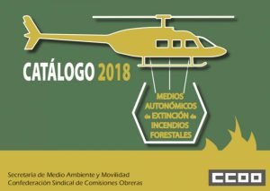 mamerino's tweet photo. “Catálogo 2108 de medios de extinción de incendios forestales”comprometidos con la defensa del patrimonio natural y especialmente con los derechos de las personas que trabajan para su preservación. #bomberos #prevención #saludlaboral #extincionincendios
@CCOO @BomberosCCOO https://t.co/yG5gvJOwpm