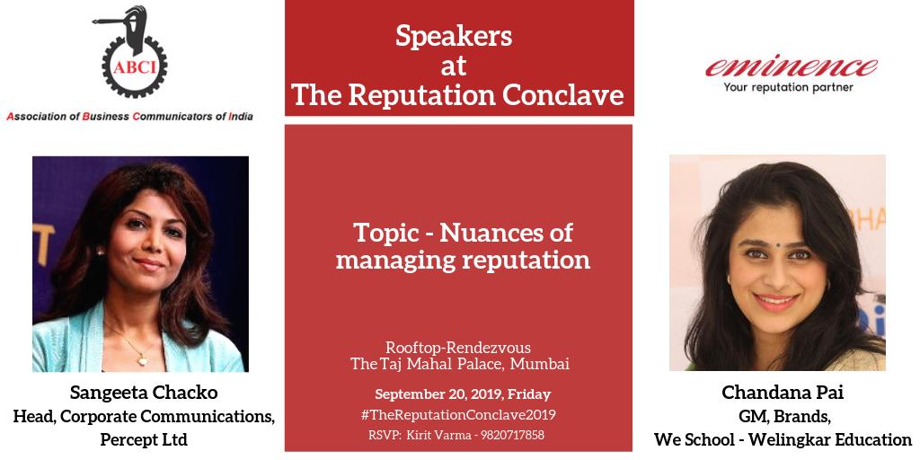 abci_official's tweet photo. Through their talk at #TheReputationConclave2019 powered by @eminencesays, @Chandanawagal and @SangeetaChacko will help you get a perspective on the nuances of managing reputation #TRC2019 https://t.co/nWSKmZfz22