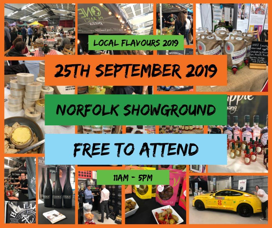 Join us on 25th September at the Norwich Showground for this year's Local Flavours celebration; a fantastic range of food &amp; drink from Norfolk &amp; Suffolk, we look forward to seeing lots of you there, new face and old friends!