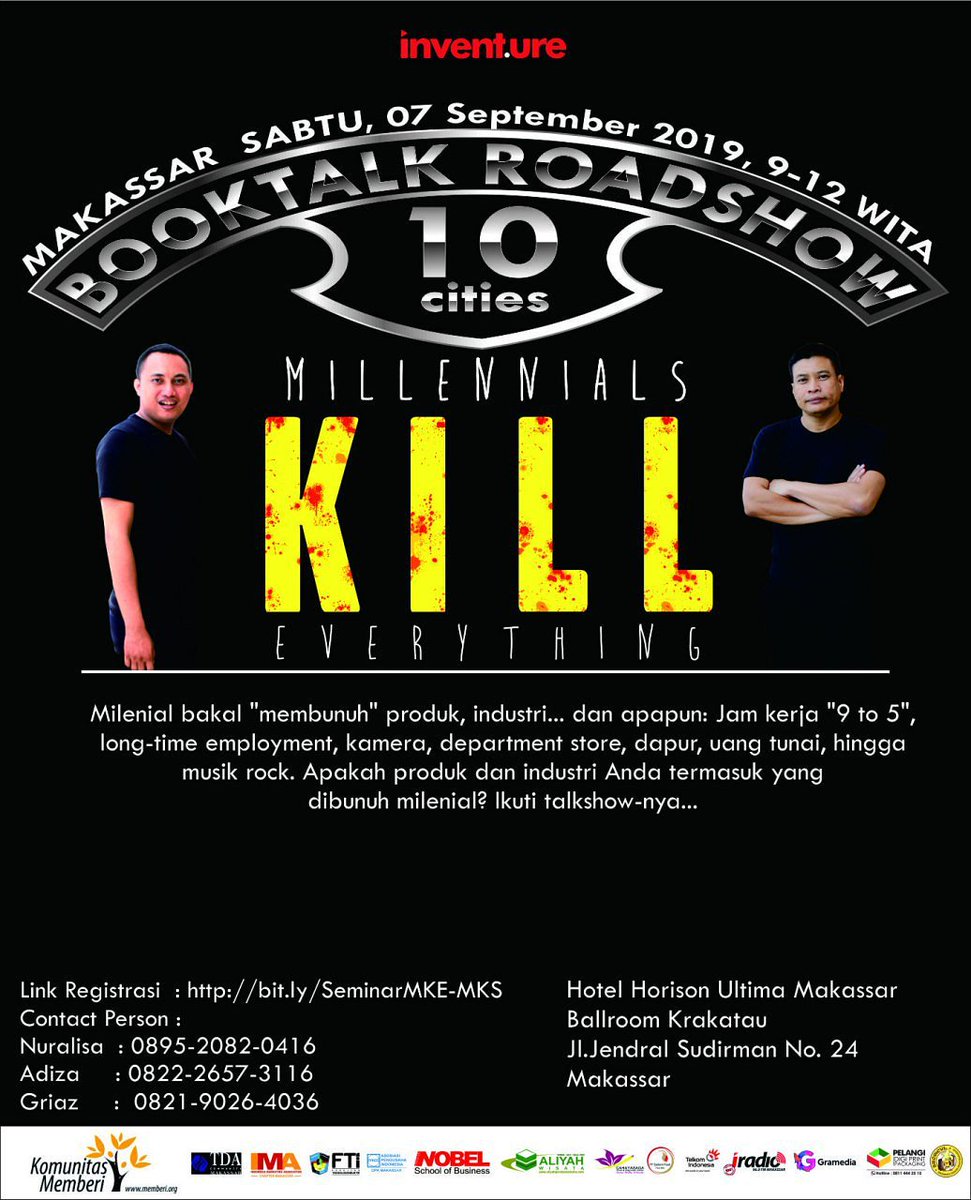 Hi Memberians,
Booktalk #MillenialsKILLEverything hadir di Makassar pada hari Sabtu, 7 September 2019 di Hotel Horison Ultima, Makasssar. So, segera booking seatmu untuk mendapatkan ilmu-ilmu serunya!
<a href="/yuswohady/">yuswohady</a> <a href="/faridferre/">Farid Fatahillah</a> <a href="/evidiah/">Evi Diah Puspitawati</a> @inventureID
