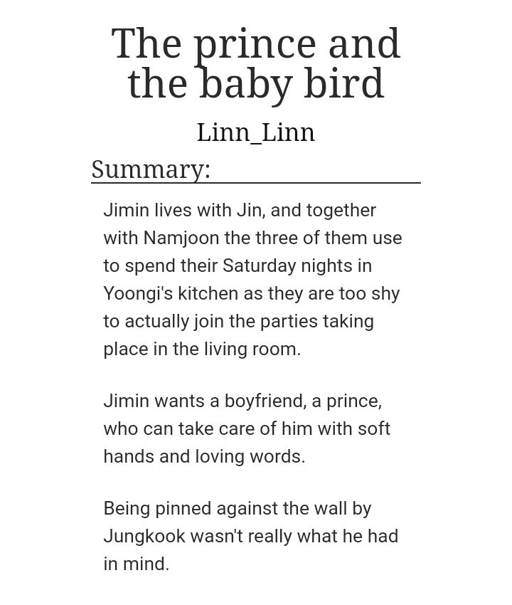 The Prince And The Baby BirdWC: 200KReview: I underestimated this fic on the bases of its summary. This was really good! Angsty and intense at times! With so many twists and turns! JK is a playboy and JM has a stalker. They work things out in the end:) https://archiveofourown.org/works/17704919/chapters/41765435