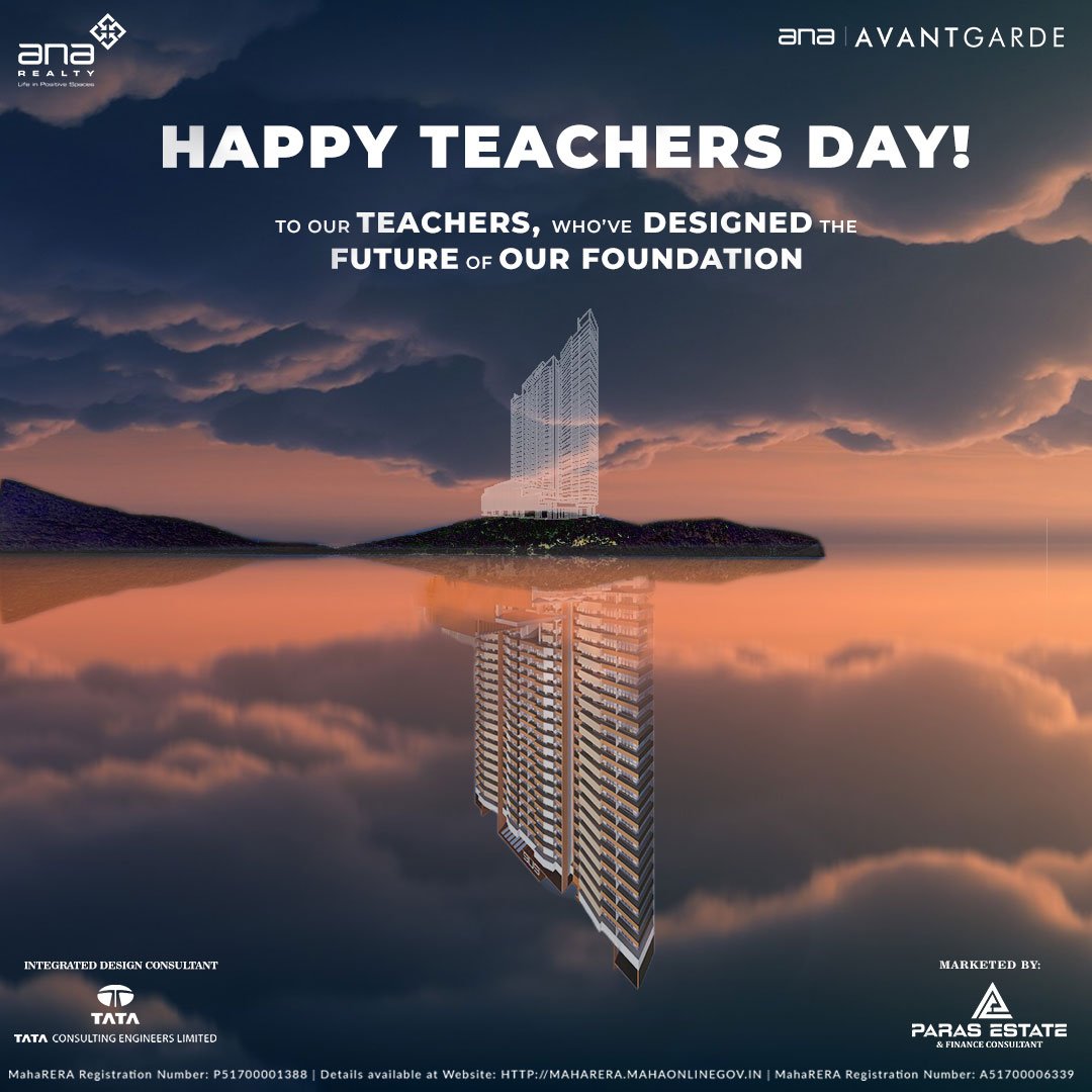 AnaRealty2's tweet photo. ANA Avant Garde wishes you a very Happy Teachers Day.
#realestate #realtor #teachersday #mumbairealestate #investment #properties #mumbaiproperties #lifeinpositivespaces #parasrealestate #anaavantgarde #anarealty https://t.co/IY3c7rWc3m