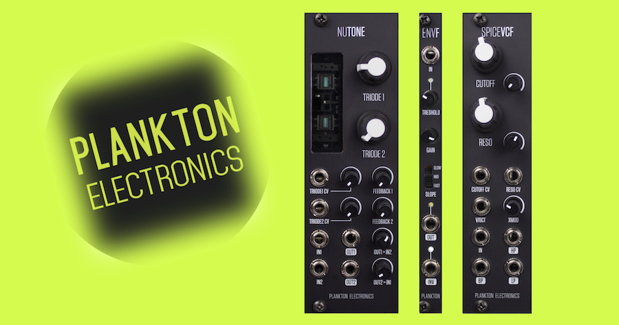 New in: 3 new Plankton Electronics modules - NUTONE distortion