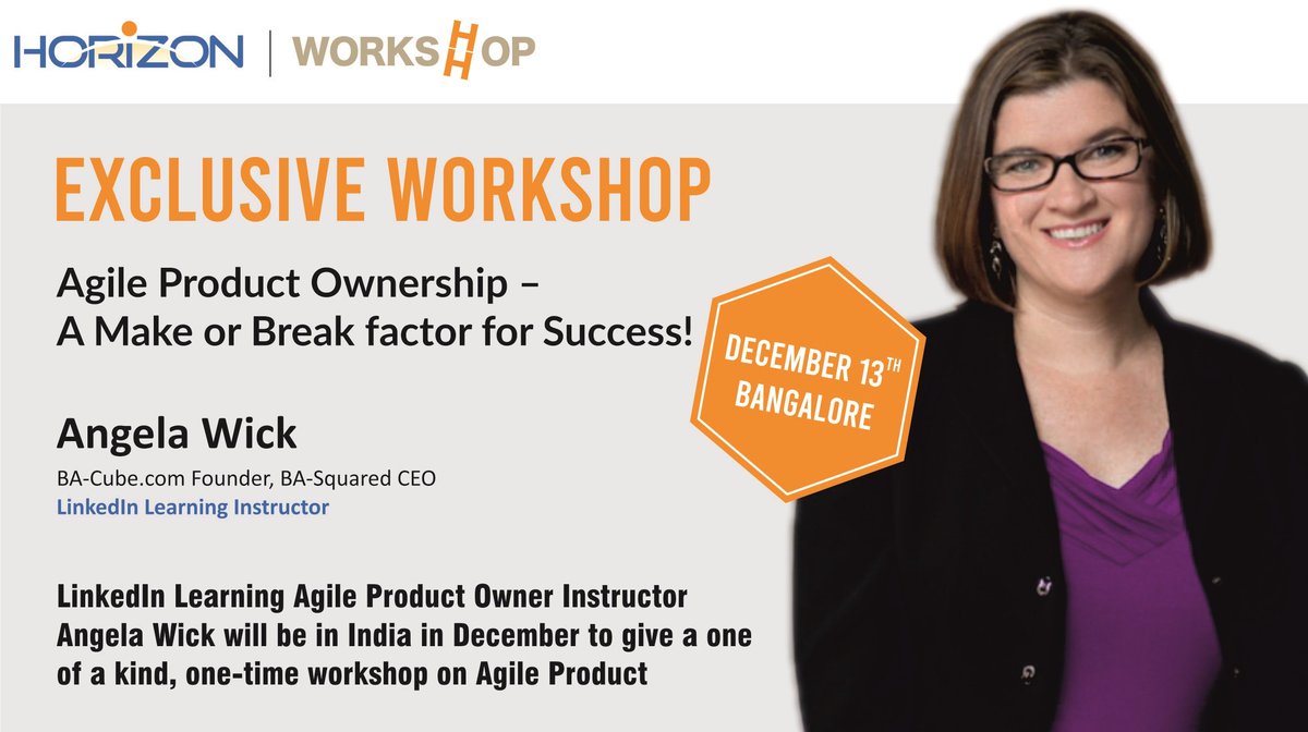 ConfHorizon's tweet photo. Join us on 13th Dec 2019, for an amazing workshop on "#Agile #ProductOwnership- A Make or Break factor for success" by industry expert Angela Wick, Founder at BA Cube &amp; LinkedIn Learning Instructor. Stay tuned for further updates on #workshop enrollment. 

#ConfHorizon @WickAng https://t.co/uBjviCUmfV