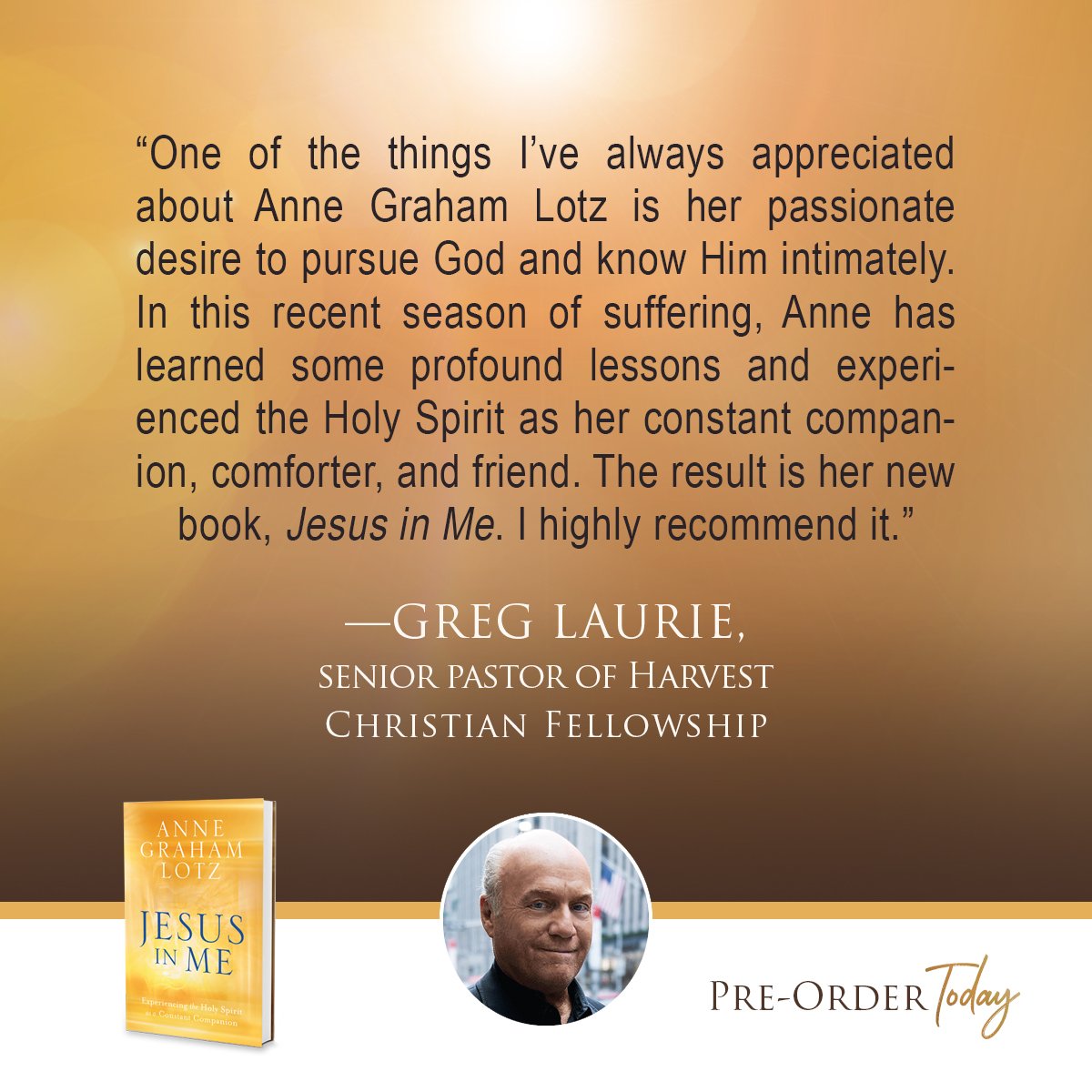 AGLotz's tweet photo. “ In this recent season of suffering, Anne has learned some profound lessons and experienced the Holy Spirit as her constant companion, comforter, and friend.” @greglaurie 

#JesusinMeBook https://t.co/fprKdKpDeL https://t.co/FxIo7bKnIF