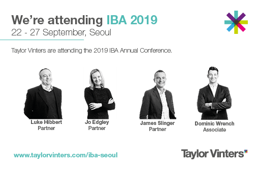 Are you attending #IBASeoul? Luke Hibbert, Jo Edgley, James Slinger and Dominic Wrench from <a href="/TaylorVinters/">Taylor Vinters (part of the Mishcon de Reya group)</a> are attending the <a href="/IBAevents/">IBA Events</a> Annual Conference in Seoul on 22-27 September 2019.

Please get in touch if you’d like to arrange a meeting.