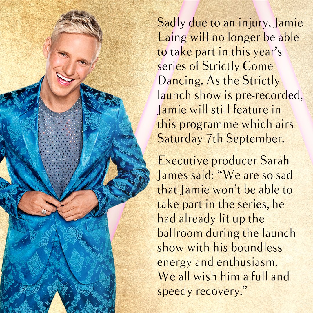 bbcstrictly's tweet photo. Due to an injury, Jamie is no longer able to take part in #Strictly 2019. We’re going to miss you @JamieLaing_UK. 😢 https://t.co/pFieM6wqMl