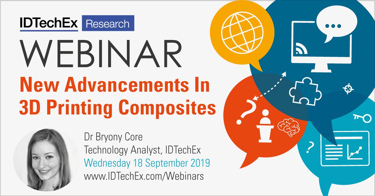 IDTechEx's tweet photo. New Advancements In 3D Printing Composites

Free 40 min #Webinar: Wednesday 18 September 2019
(3 sessions to choose from)

https://t.co/C6nPS54rWE

#3DPrinting #Composites #3DPrintingComposites #PrinterTechnologies #3DPrinters #3DPrinterHardware https://t.co/y7lI4y3XGm