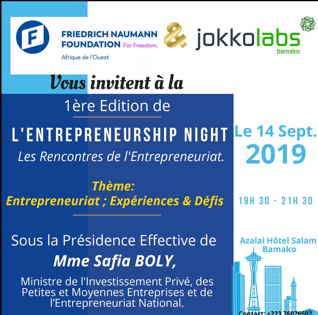 JklBamako's tweet photo. Dans le cadre de sa politique de promotion de l’entrepreneuriat, la Fondation Fredrich Naumann en Partenariat avec Jokkolabs Bamako, organise la première soirée autour de l’expérience et des défis de l’entrepreneuriat au Mali.

Rdv le 14 Septembre, à l'hôtel Azalaï Salam, à 19h00 https://t.co/tDWA0db7bS