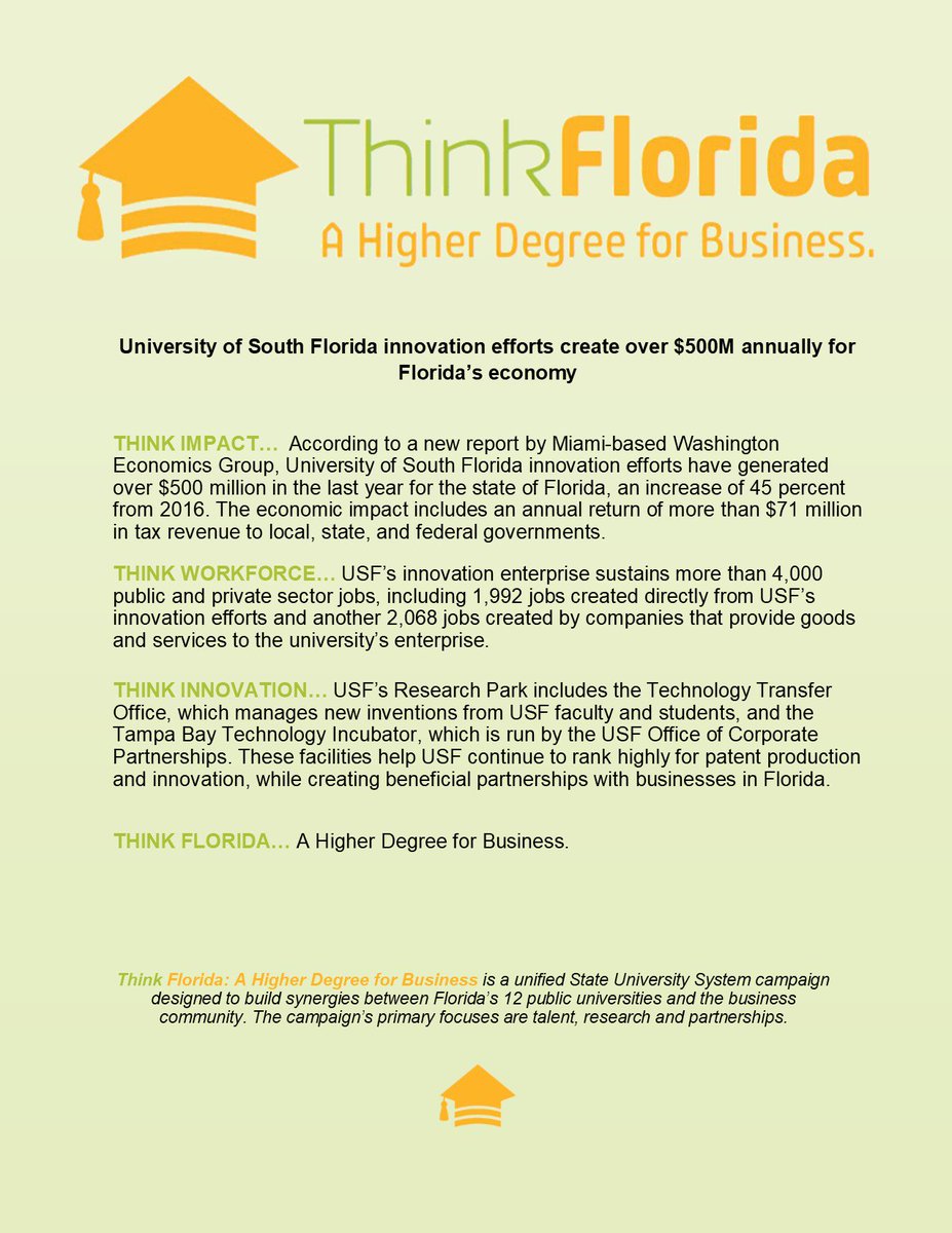 SUS_Florida's tweet image. #ThinkFlorida @USouthFlorida innovation efforts create over $500M annually for Florida’s economy