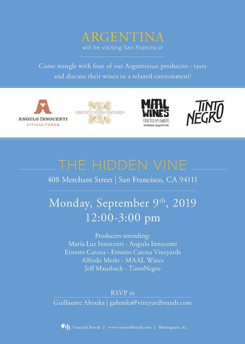 🍷 Argentina is coming to San Francisco! 🍷

Come relax and discuss wines with four of our Argentinian producers at The Hidden Vine!

RSVP to Guillaume Akouka at gakouka@vineyardbrands.com