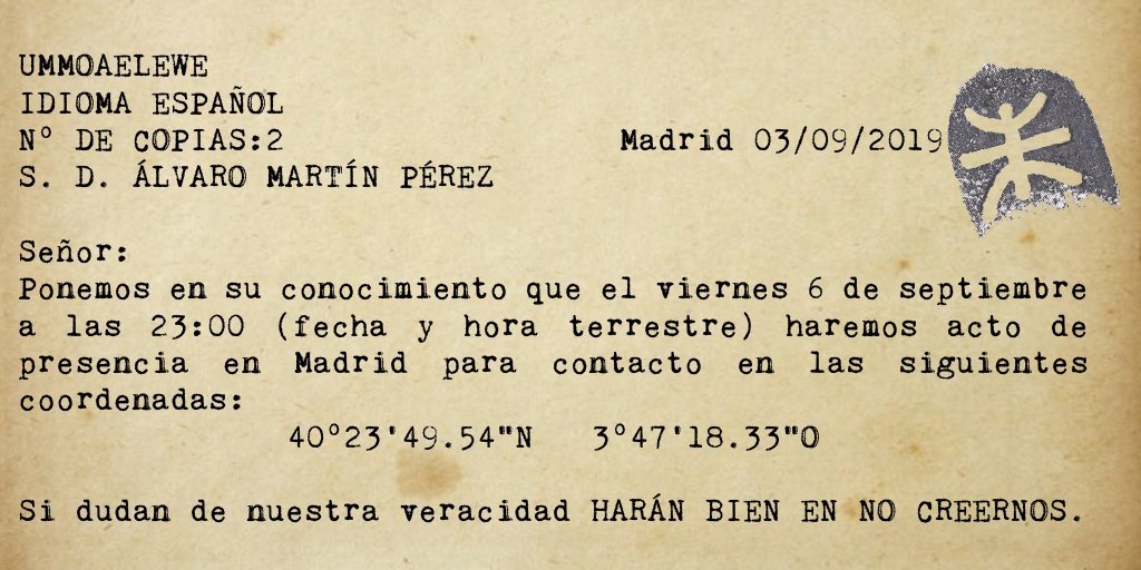 FenomenoExtrano's tweet photo. Esta carta escrita por los... #Ummitas... 😏 indica que los #extraterrestres se presentarán en #Madrid en las coordenadas indicadas. Si estáis por allí ya me contareis.
#aliens #ufo #ovni 👽 https://t.co/SXXa2gETDS