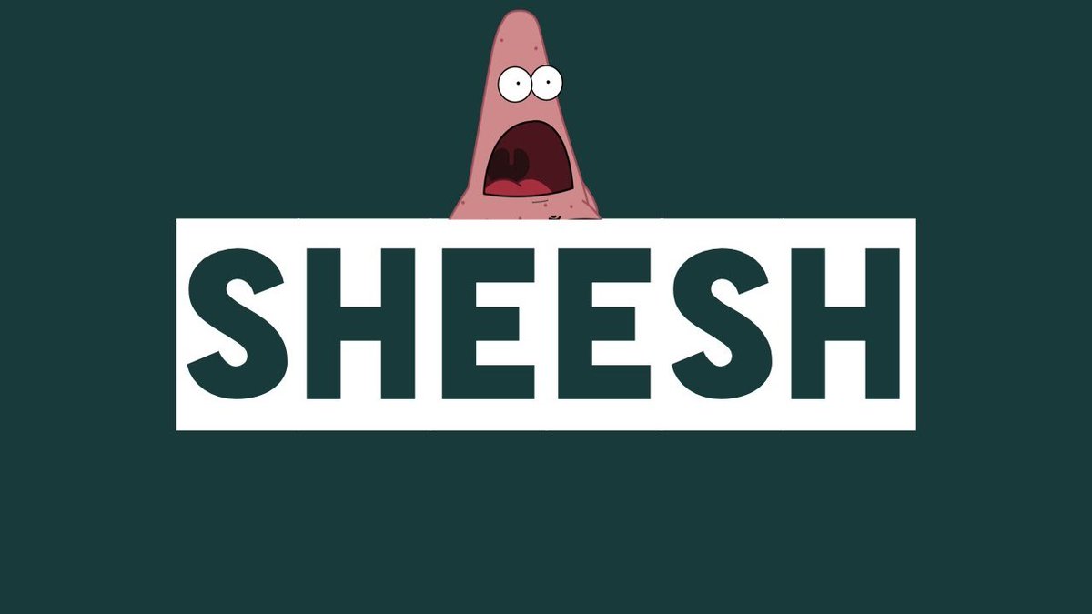 Sheesh что значит. Sheesh что значит. Sheesh. Sheesh картинки. Sheesh.
