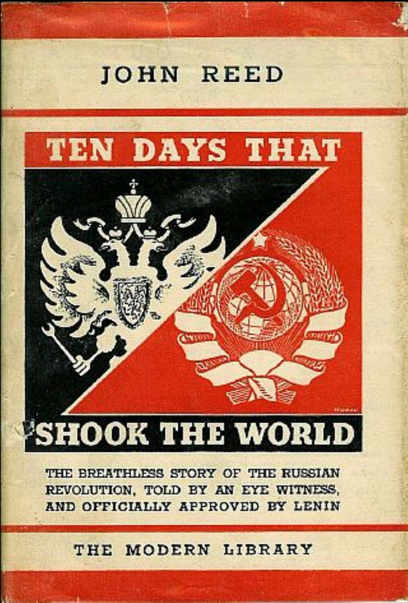 Having read with great tremendous interest and unflagging attention John Reed’s book, “The Ten Days That Shook the World,” I sincerely recommend this book to workers of all countries. Vladimir Lenin, 1918