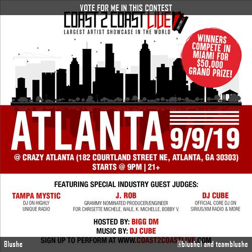 blushe1's tweet photo. Vote for me to perform for $50K Grand Prize at #Atlanta 9/9/19! https://t.co/4h3Xe3qe6P #Coast2Coast https://t.co/vgU7LOx87L