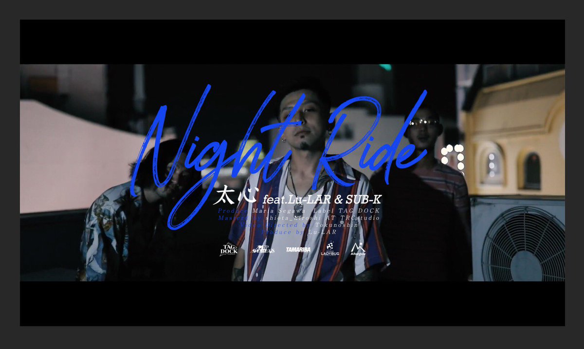 Taishin_Rep's tweet photo. 観てくれた皆様ありがとうございます😊
#NightRide EPに収録されてますので是非DLしたって下さい🙏🏻🔥
9/8 日曜日 Release✔️
https://t.co/KYCpsE4Rvm
MVも引き続き観てくださいね🚘🌙
https://t.co/rIxjpDXdL3
#TAG_DOCK #RepAmbitous #TopOneCrew https://t.co/dAD7VfOrM1