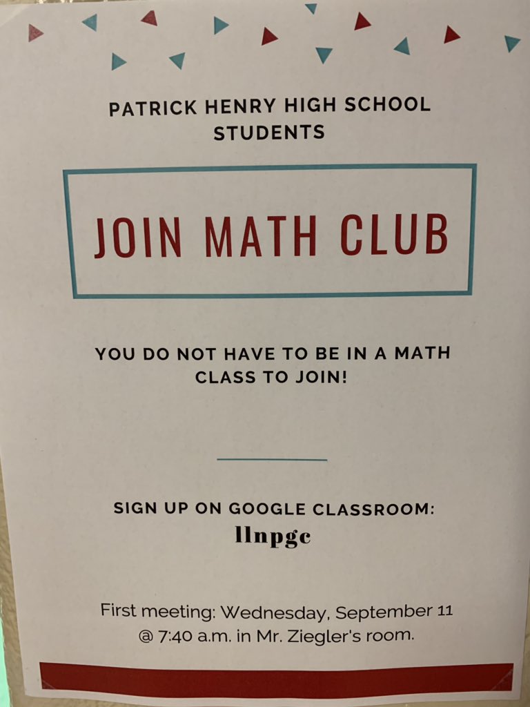 🚨🚨MATH CLUB!!🚨🚨

With the help of my 4th period class we are going to try something new!! Math Club is here and we need students to join!! Come join us September 11 at 7:40am for our very first meeting!! @phhswagner