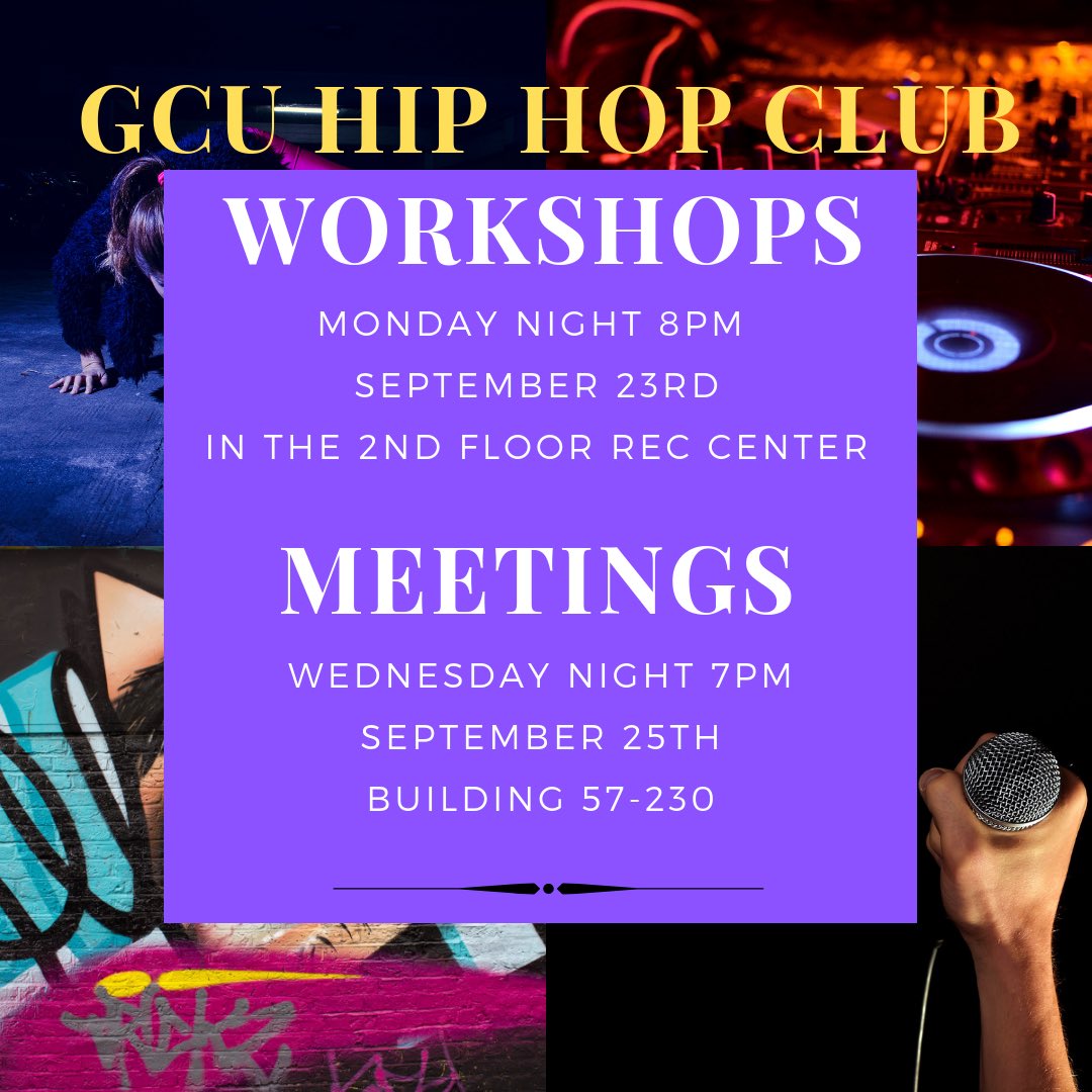 GCUHipHopClub's tweet photo. Here’s the events you have all been waiting for!!! Mark your calendars for the start of our very first workshop and meeting!! Remember our Meetings are bi weekly!! #gcu #gcuhhc #lopesup #2019 #culture https://t.co/bXPmq1jCU0
