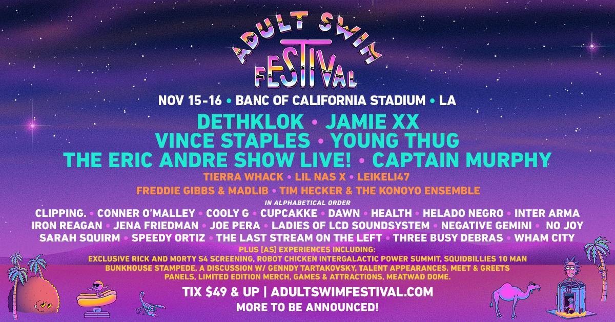 getmybuzzup's tweet photo. ADULT SWIM #Festival Adds More Acts [#Event] - The Adult Swim #Festival just got bigger! The super-sized two-day #Event is happening on Friday, Nov ... - #CaptainMurphy #GetoBoys #JamieXx #LilNasX #TheEricAndreShow Live #TierraWhack #VinceStaples #YoungThug - Please ReTweet! https://t.co/pojzoixSqc