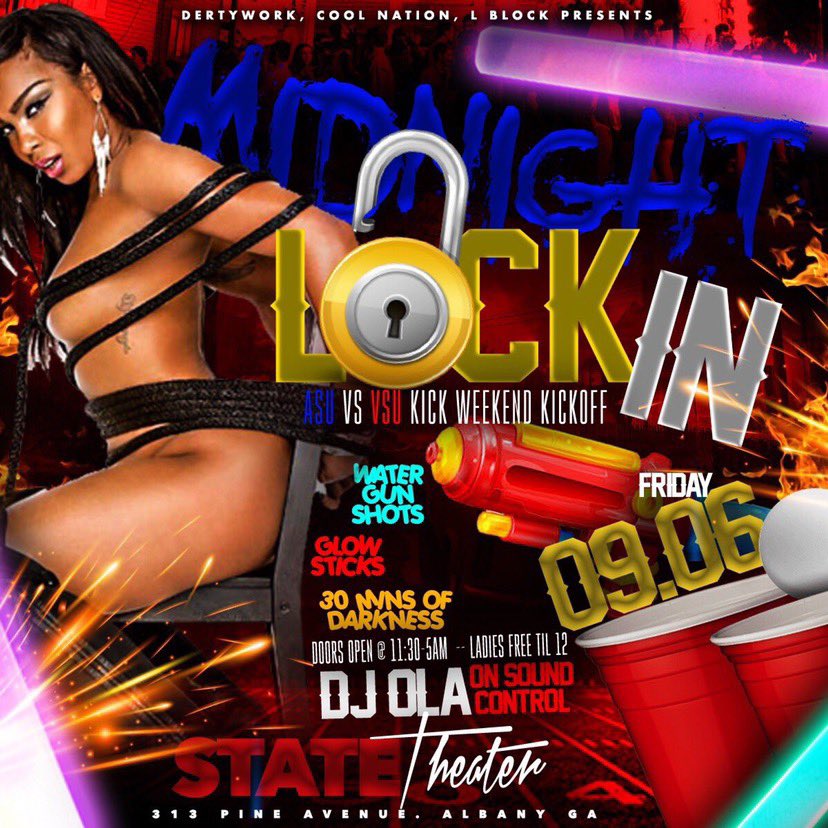 __Lastasiaa__'s tweet image. ‼️Dont miss out‼️
#MidNightLockInn #ASUvsVSUTentParty #DertyWorkENT
