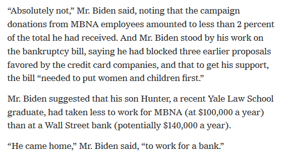 StopBiden's tweet photo. FLASHBACK:

Joe Biden's son Hunter got a job for Joe Biden's top campaign donor MBNA. 

When confronted with his family's open corruption, Joe laughably claimed that Hunter took a pay cut to do socially important work.

#SayNoToJoe https://t.co/e1v736gPrB