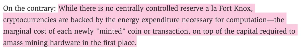 While there is no centrally controlled reserve a la Fort Knox, cryptocurrencies are backed by the energy expenditure necessary for computation—the marginal cost of each newly "minted" coin or transaction, on top of the capital required to amass mining hardware in the first place.