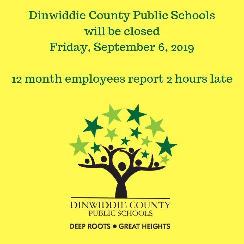 Din_CoSchools's tweet photo. Due to the forecast of Hurricane Dorian, Dinwiddie County Public Schools will be closed tomorrow, Friday, September 6, 2019.

12 month employees report 2 hours late. https://t.co/TLkIAi3WXC