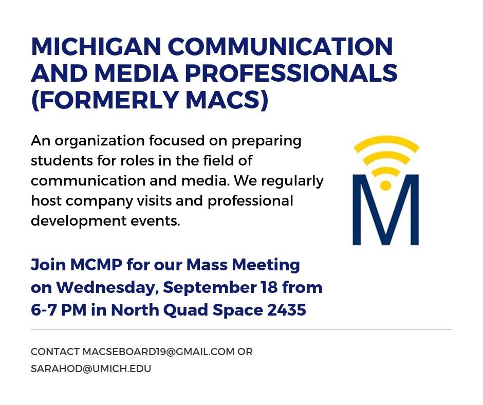 MCMP_umich's tweet photo. We are super excited to announce that MACS is now Michigan Communication and Media Professionals (MCMP)! Stop by Festifall tomorrow from 2-6 PM on North Ingalls Mall to learn more and get one of these fliers! https://t.co/4PnzoBz30j