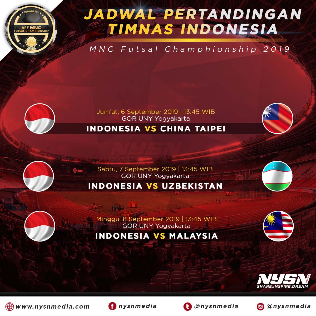 NYSNMedia's tweet photo. Saksikan dan dukung timnas futsal Indonesia dalam MNC Futsal Championship 2019 di GOR UNY atau tonton siaran langsungnya di TV nasional 💪🇮🇩🔥
#futsalindonesia #futsalmania #futsalday #futsaladdict #timnasday #MNCFutsalChampionship2019 #TimnasFutsal https://t.co/H174ZFtT5D