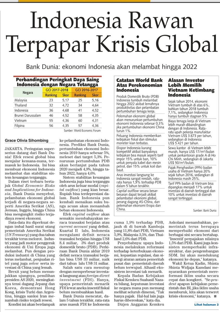 Di sisi lain, World Bank memprediksi bhw perlambatan ekonomi global mengungkit risiko terjadinya krisis ekonomi..situasi ini membuat Indonesia rentan krisis, terlebih defisit transaksi berjalan masih ckp besar (US 8,4 Miliar, sktr 3% PDB)..solusinya: menarik FDI (investasi asing)