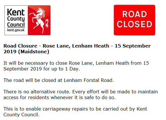 KentHighways's tweet photo. Lenham, Rose Lane. Road closure on 15th September for 1 day for carriageway repair works: https://t.co/pW0LnA2IZZ https://t.co/7RVAH2Ebnh