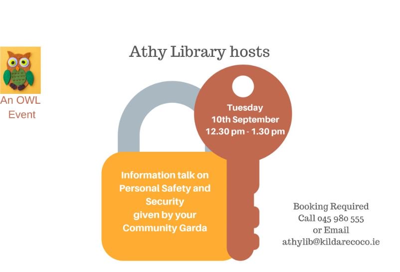 kildarelibrary's tweet photo. Information talk on personal safety in #AthyLibrary
Presented by: Sergeant Gavin Duffy
Tuesday 10th September 12.30pm-1.30pm
Booking Required
@AgeFriendlyIrl @KildareHeritage @KildareCoCo @WhatsOnKildare https://t.co/qsK6TADkPr