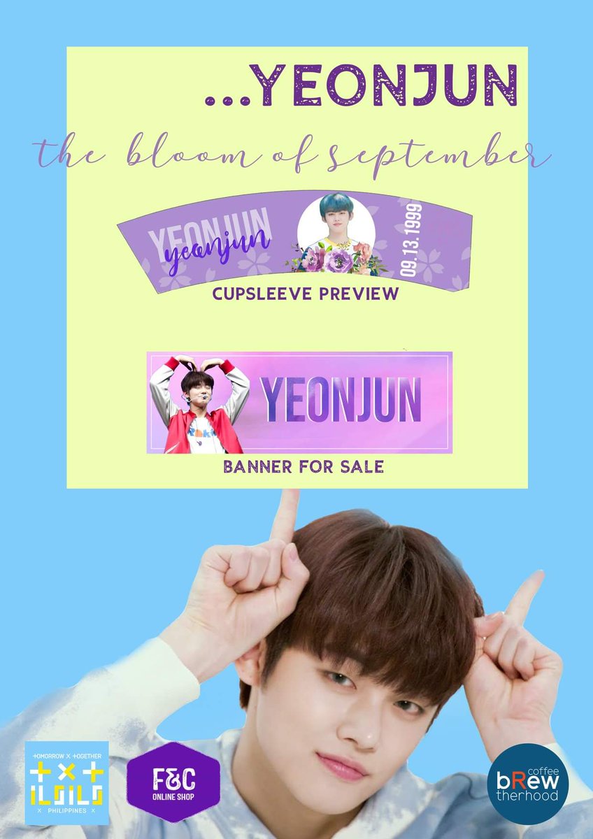 FCOnlineShop's tweet photo. TXT Iloilo 
in collaboration with 
F&amp;C Online Shop and Coffee Brewtherhood

invite you to

CHOI YEONJUN's

Birthday Cupsleeve Event

"THE BLOOM OF SEPTEMBER"

September 7-14, 2019

10:00 am - 8:00 pm 

Coffee Brewtherhood SM City Iloilo Foodhall

See you there, MOAs 💙 https://t.co/J9UacVNj8w